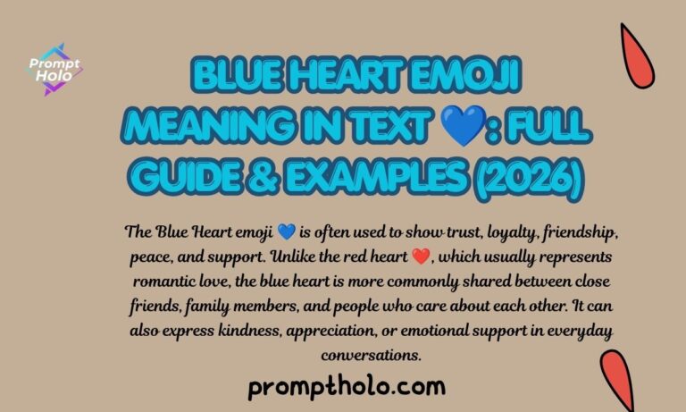 Blue Heart Emoji Meaning in Text 💙 Full Guide & Examples (2026)