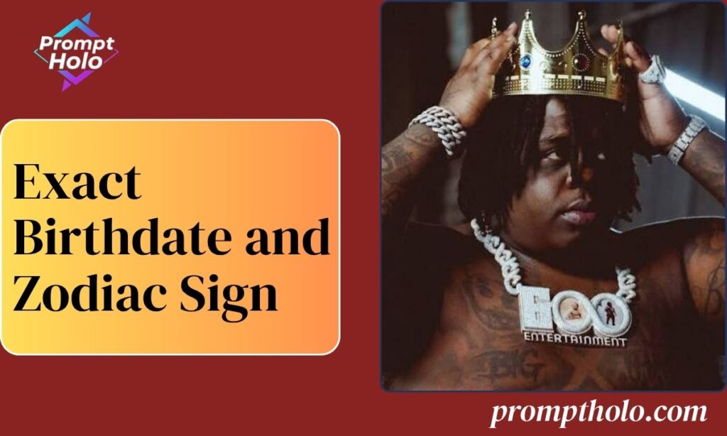 Exact Birthdate and Zodiac Sign