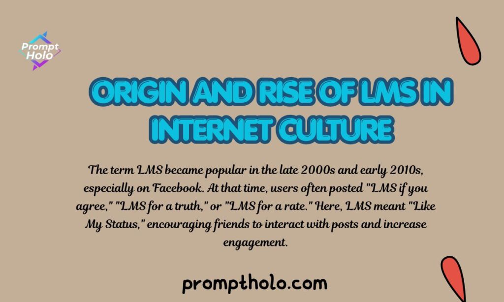 Origin and Rise of LMS in Internet Culture