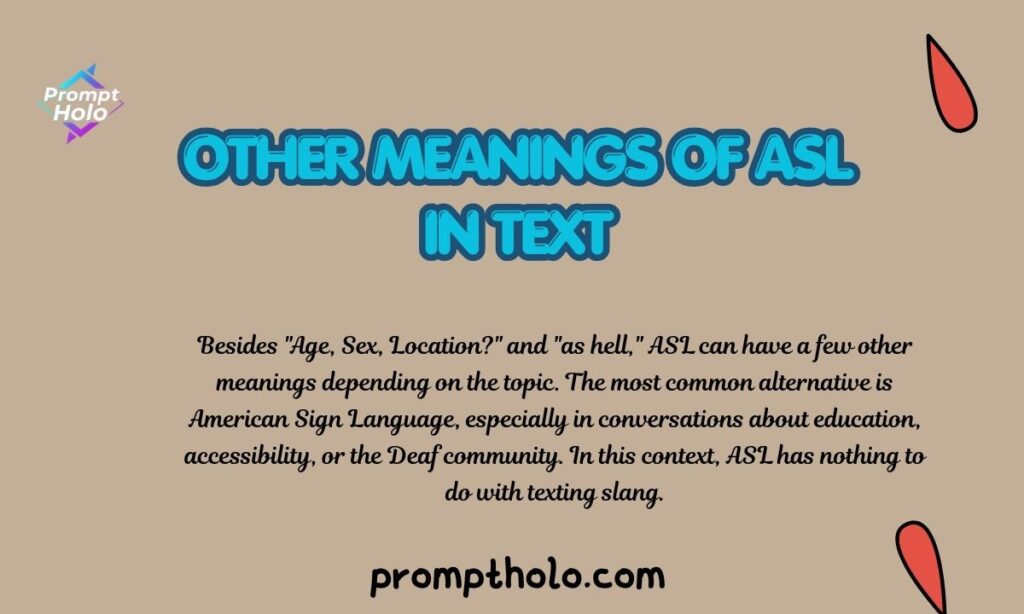 Other Meanings of ASL in Text