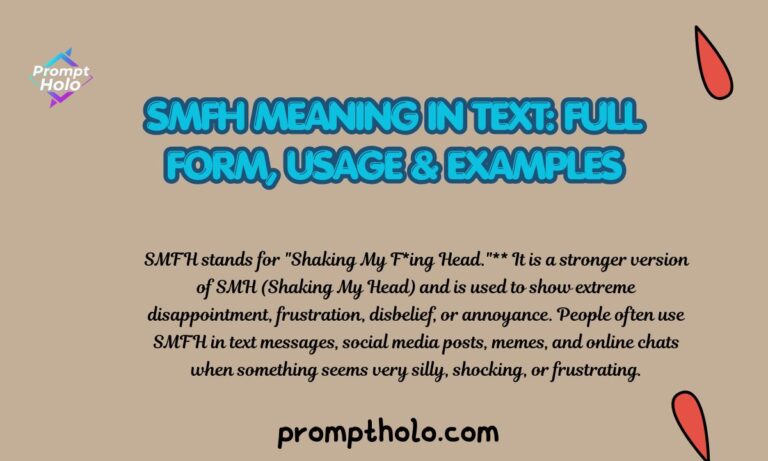 SMFH Meaning in Text Full Form, Usage & Examples
