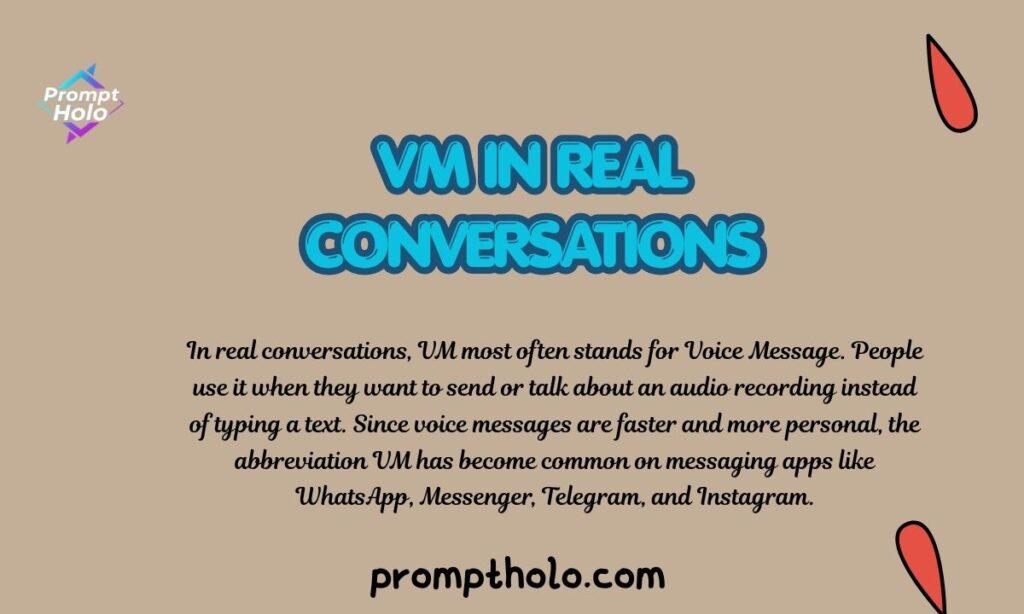 VM in Real Conversations