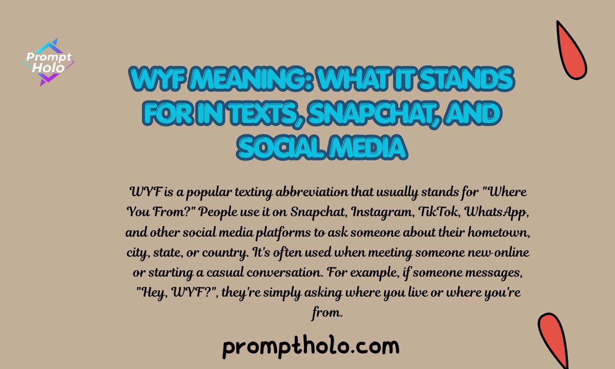 WYF Meaning What It Stands for in Texts, Snapchat, and Social Media