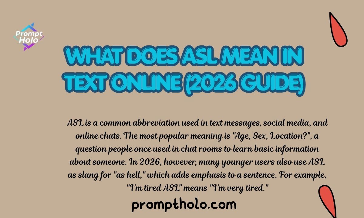 What Does ASL Mean in Text Online (2026 Guide)