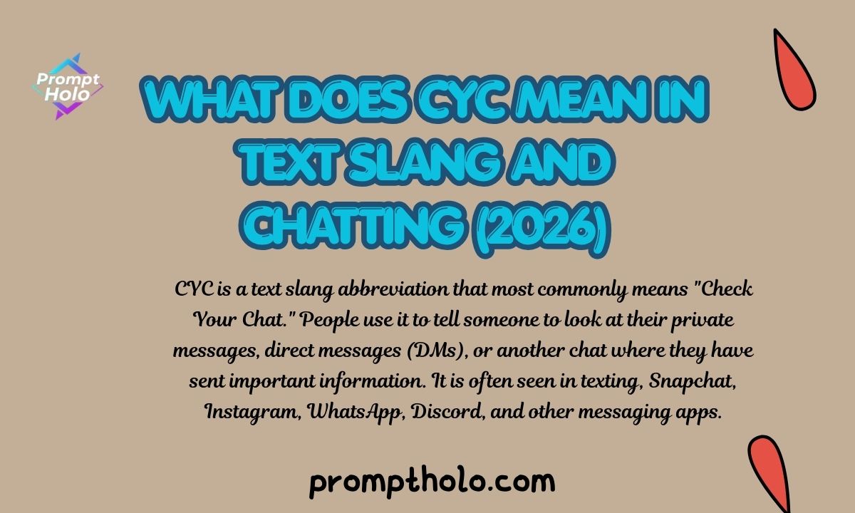 What Does CYC Mean in Text Slang and Chatting (2026)
