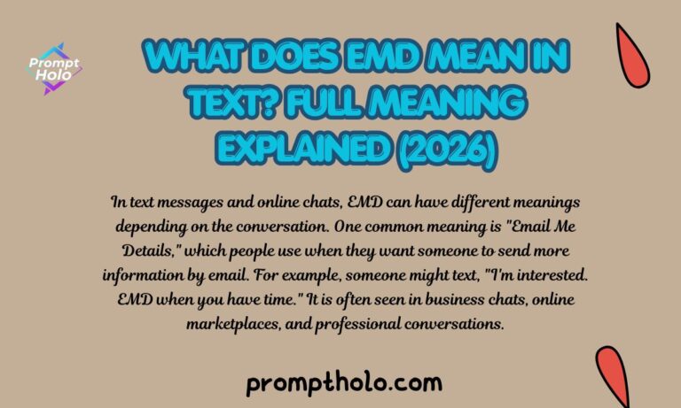 What Does EMD Mean in Text Full Meaning Explained (2026)