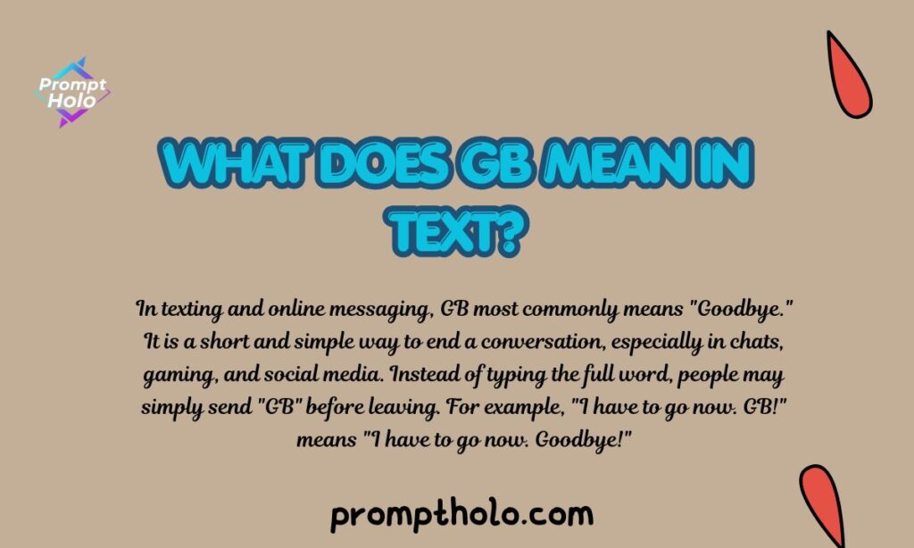 What Does GB Mean in Text