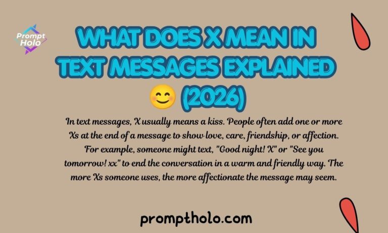 What Does X Mean in Text Messages Explained 😊 (2026)