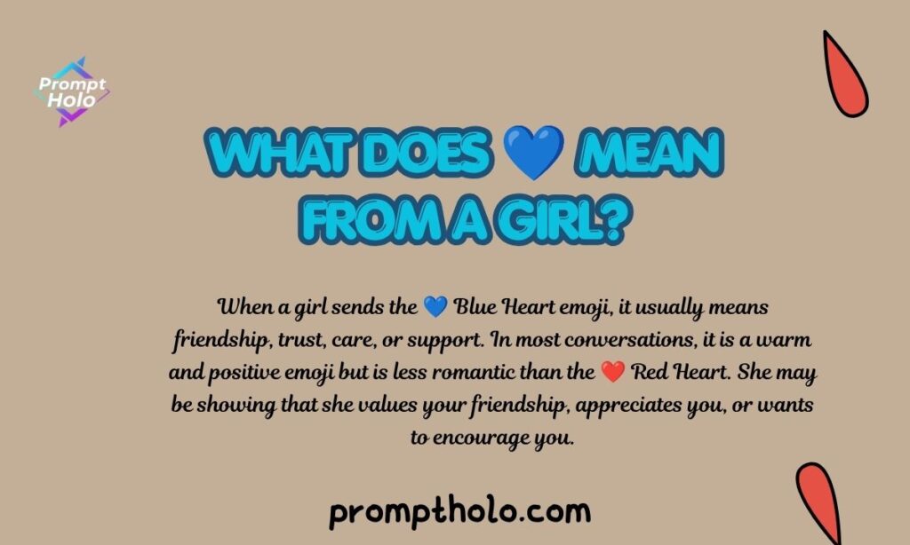What Does 💙 Mean From a Girl