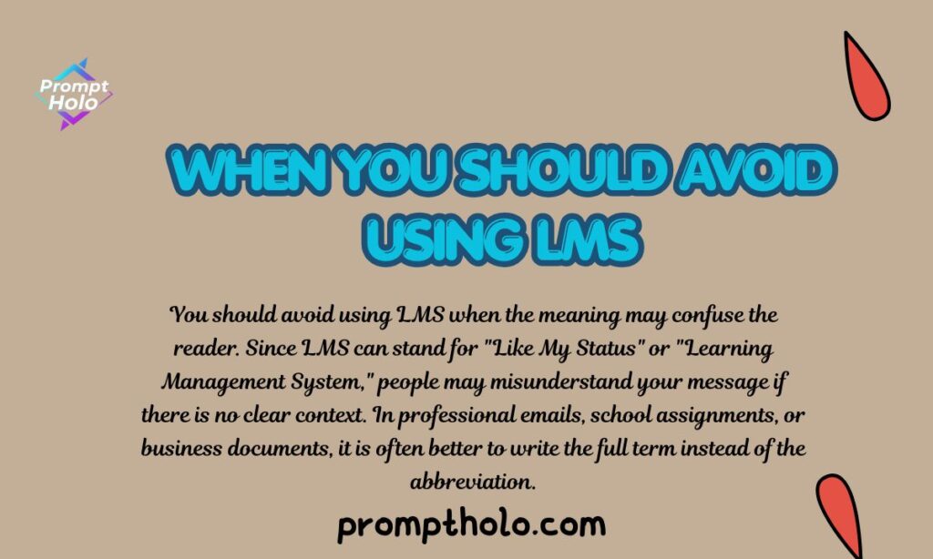 When You Should Avoid Using LMS