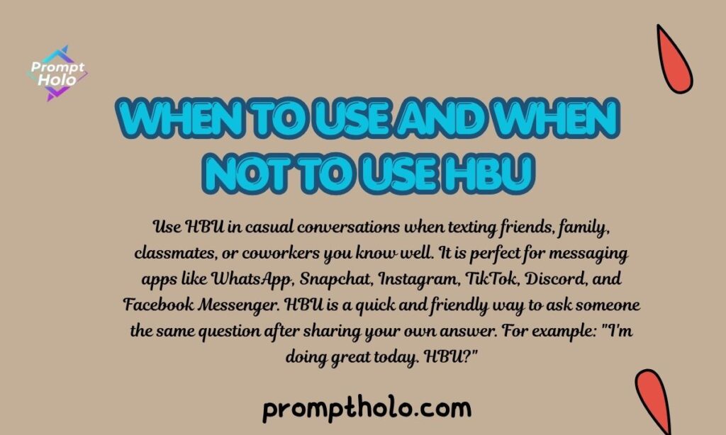 When to Use and When Not to Use HBU