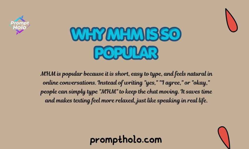 Why MHM Is So Popular