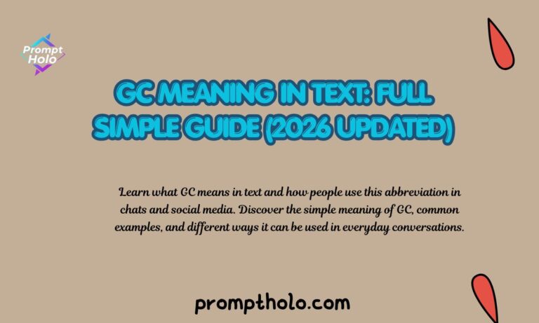 GC Meaning in Text Full Simple Guide (2026 Updated)