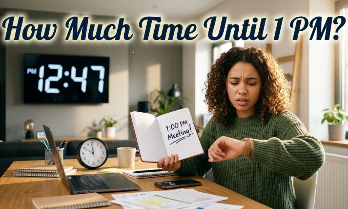 How Much Time Until 1 PM Quick Countdown, Formula, and Real-Life Uses